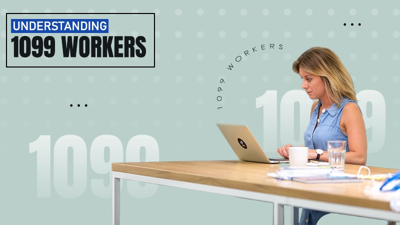 understanding 1099 working