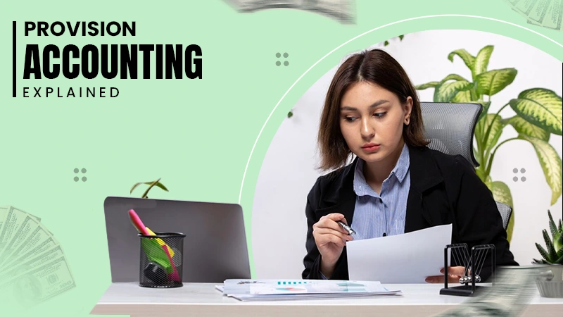 Provision accounting explained