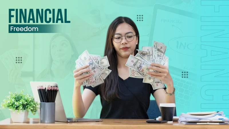 Financial Freedom