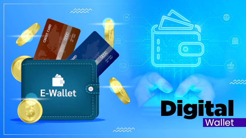Digital Wallet